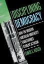 Disciplining Democracy - Preview