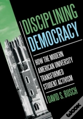 Disciplining Democracy