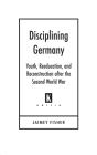 Disciplining Germany - Preview
