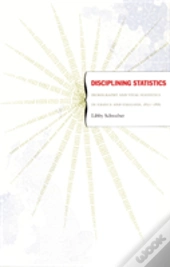 Disciplining Statistics
