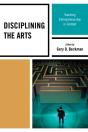 Disciplining The Arts - Preview