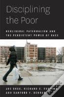 Disciplining The Poor