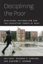 Disciplining The Poor - Preview