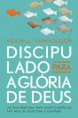 Discipulado Para A Glória De Deus - Preview
