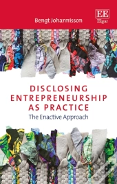 Disclosing Entrepreneurship As Practice
