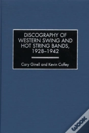 Capa do artigo Discography Of Western Swing And Hot String Bands, 1928-1942