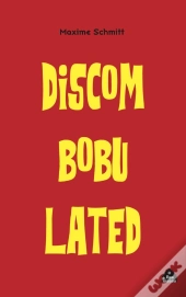 Discombobulated