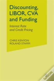 Capa do artigo Discounting, Libor, Cva And Funding