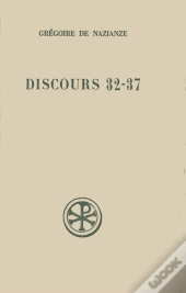 Discours 32-37