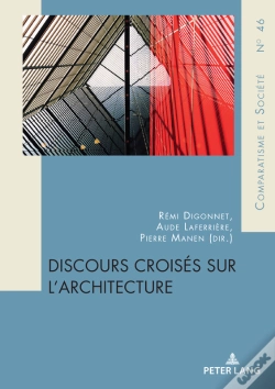 Capa do artigo Discours Croisés Sur Larchitecture