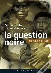Discours De Circonstance Sur La Question Negre