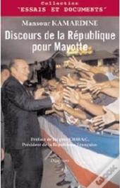 Discours De La République Pour Mayotte
