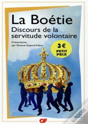 Discours De La Servitude Volontaire