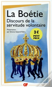 Discours De La Servitude Volontaire