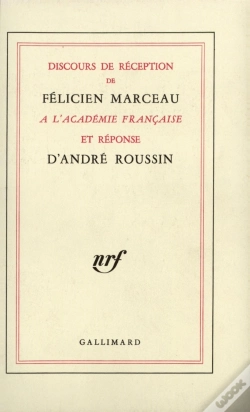 Capa do artigo Discours De Reception A L'Academie Francaise Et Reponse D'Andre Roussin