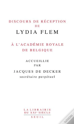 Capa do artigo Discours De Réception De Lydia Flem À L'Académie Royale De Belgique