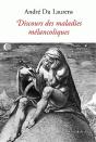 Discours Des Maladies Mélancoliques - Preview