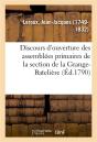 Discours D'Ouverture Des Assemblées Primaires De La Section De La Grange-Batelière, 28 Juillet 1790 - Preview