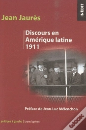 Capa do artigo discours en amerique latine jean jaures 1911