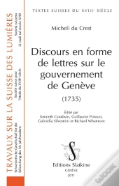 Discours En Forme De Lettres Sur Le Gouvernement De Genève (1735)