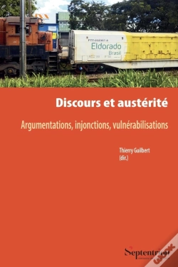 Capa do artigo Discours Et Austérité : Argumentations, Injonctions, Vulnérabilisations