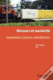 Capa do artigo Discours Et Austérité : Argumentations, Injonctions, Vulnérabilisations