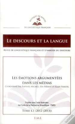 Capa do artigo Discours Et La Langue 4.1 Les Emotions Argumentees Dans Les Medias