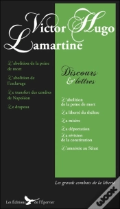 Capa do artigo Discours Et Lettres ; Discours Politiques De Hugo Et Alphonse De Lamartine