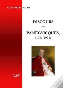 Capa do artigo Discours Et Panégyriques, 1931-1938