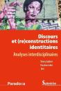 Discours Et (Re)Constructions Des Identités ; Analyses Interdisciplinaires - Preview
