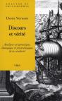 Discours Et Vérité ; Analyses Pragmatique, Dialogique Et Praxeologique De La Veridicité - Preview