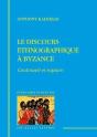 Discours Ethnographique A Byzance - Preview