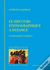 Discours Ethnographique A Byzance