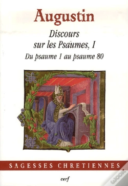 Capa do artigo Discours Sur Les Psaumes Tome 1 ; Du Psaume 1 Au Psaume 80