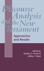Discourse Analysis And The New Testament - Preview
