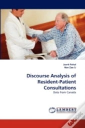 Discourse Analysis Of Resident-Patient Consultations
