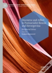 Capa do artigo Discourse And Affect In Postsocialist Bosnia And Herzegovina