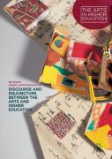 Discourse And Disjuncture Between The Arts And Higher Education