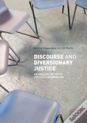 Discourse And Diversionary Justice