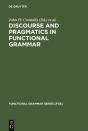 Discourse And Pragmatics In Functional Grammar - Preview