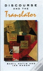 Discourse And The Translator