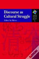 Discourse As Cultural Struggle