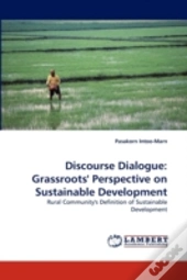 Discourse Dialogue: Grassroots' Perspect