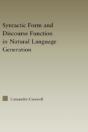 Discourse Function & Syntactic Form In Natural Language Generation - Preview