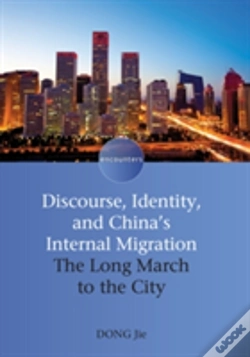 Capa do artigo Discourse, Identity, And China'S Internal Migration