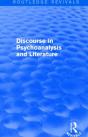 Discourse In Psychoanalysis And Literature (Routledge Revivals) - Preview