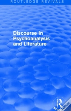 Capa do artigo Discourse In Psychoanalysis And Literature (Routledge Revivals)