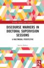 Discourse Markers In Doctoral Supervision Sessions - Preview