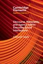 Discourse, Materiality, And Agency Within Everyday Social Interactions - Preview
