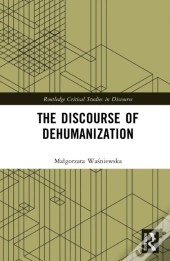 Discourse Of Dehumanization